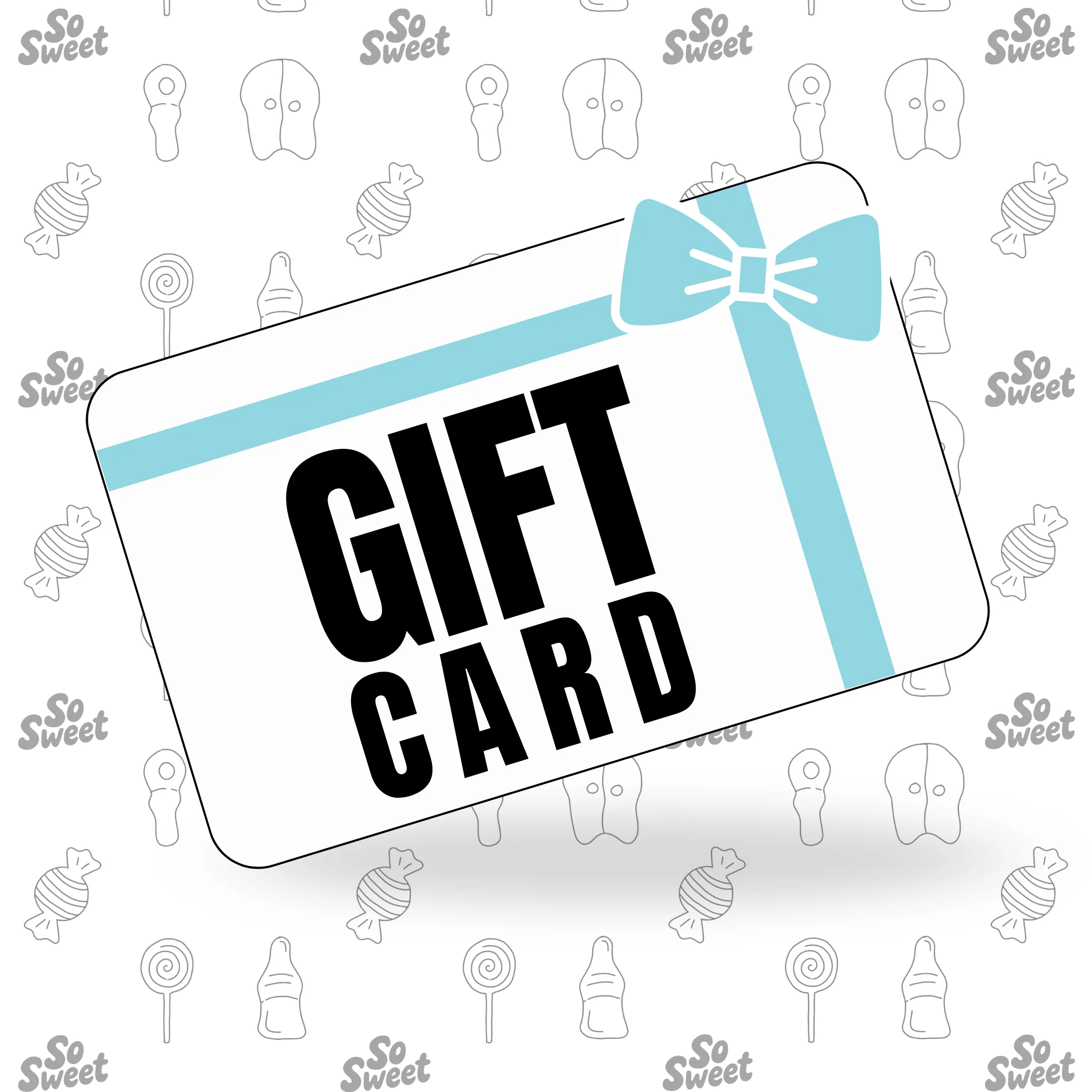 SoSweet Gift Card